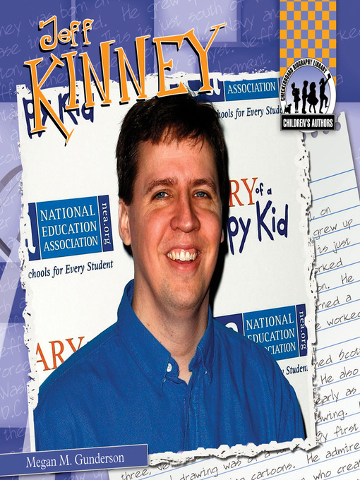 Title details for Jeff Kinney by Megan M. Gunderson - Available